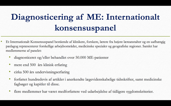 Slide: Diagnosticering af ME, internationalt konsensuspanel af fagfolk med lang erfaring