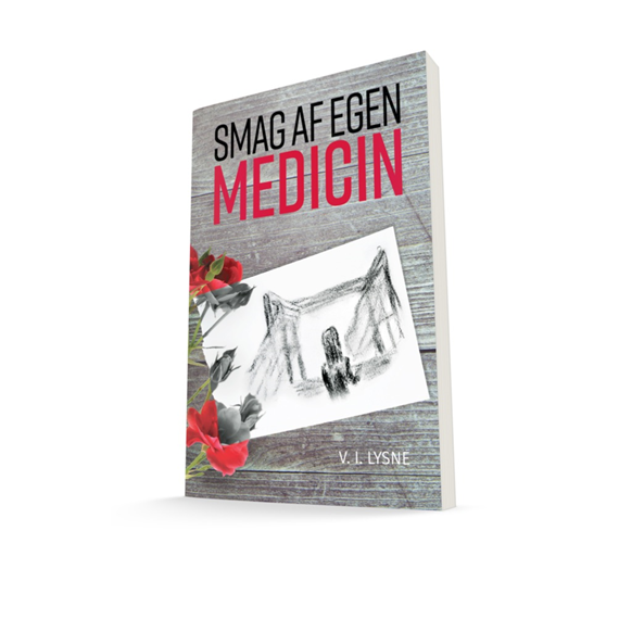 Roman: Smag af egen medicin, Vigdis Lysne